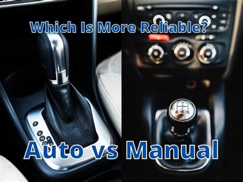 Manual Vs Automatic Transmission Reliability