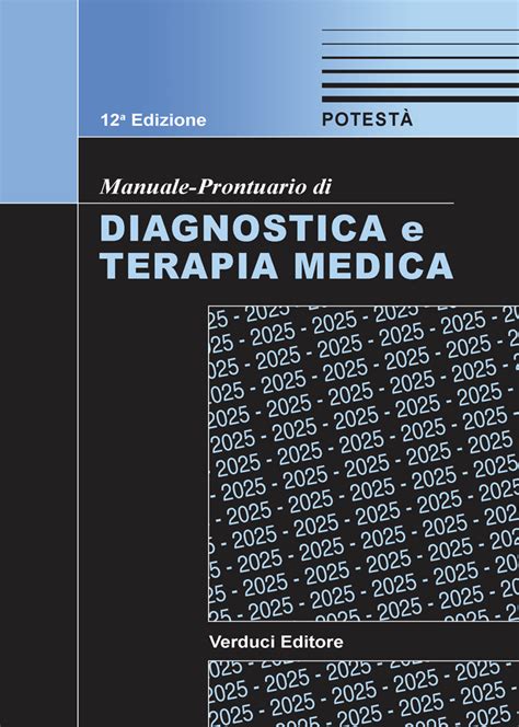 Manuale Prontuario Di Diagnostica E Terapia Medica