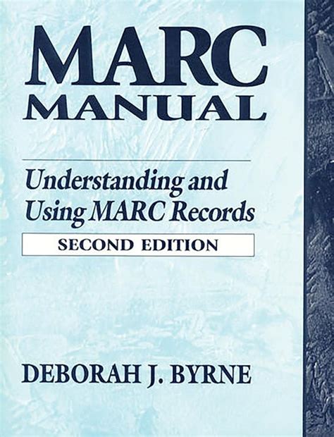 Marc Manual Understanding And Using Marc Records