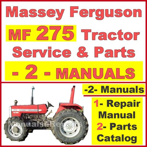 Massey Ferguson Mf275 Tractor Service Manual Parts Manual 2 Manuals Download