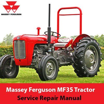 Massey Ferguson Mf35 Tractor Repair Service Manual