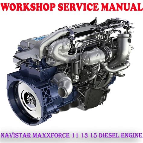 Maxxforce 11 13 Diesel Engines Service Manual