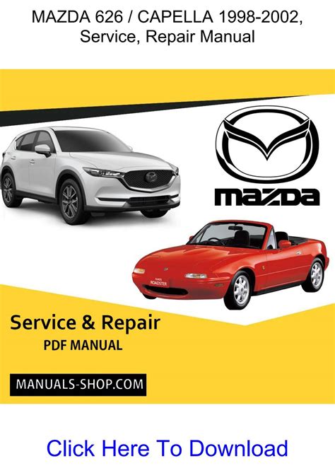 Mazda 626 Capella Service Repair Manual 1997 2002 Russian