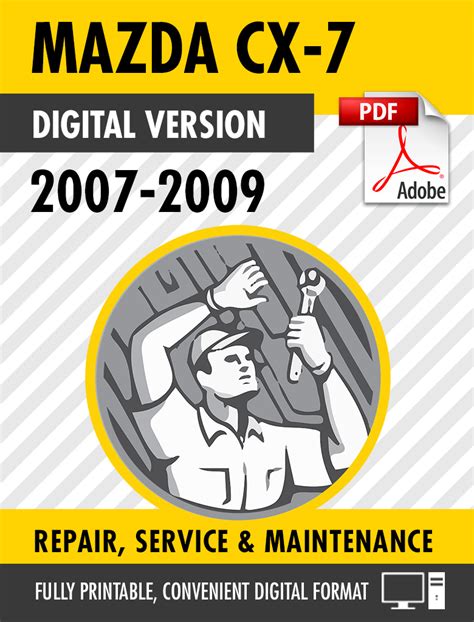 Mazda Cx7 Cx 7 2007 2009 Repair Service Manual Pdf