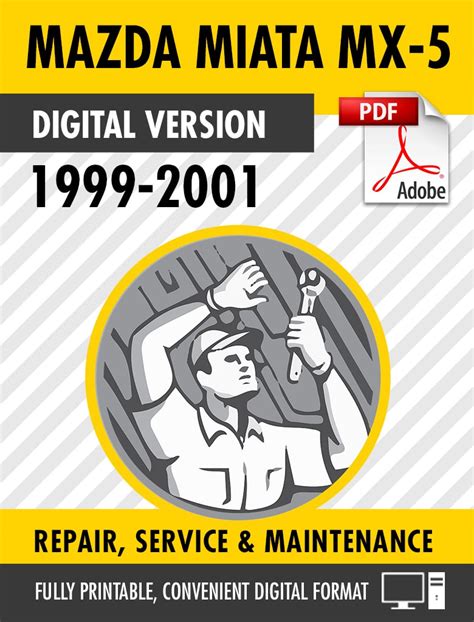 Mazda Mx5 Mx 5 2001 Repair Service Manual