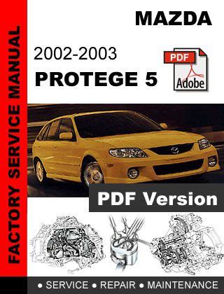 Mazda Protege 5 2002 Factory Service Repair Manual Download