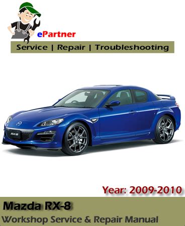 Mazda Rx 8 Service Repair Manual Download