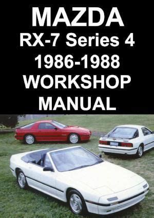 Mazda Rx7 1986 1988 Service Repair Manual Download