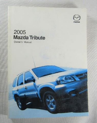 Mazda Tribute I 2005 User Manual Free