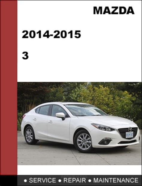 Mazda3 Mazda 3 2013 2014 Workshop Repair Service Manual Pdf