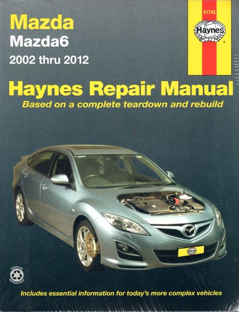 Mazda6 2008 2012 Service And Repair Manual