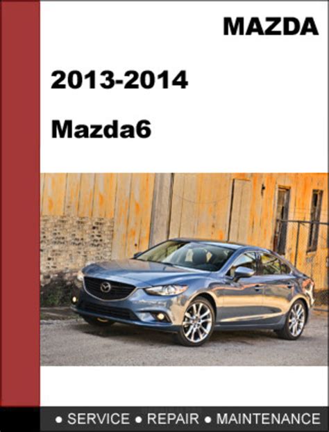 Mazda6 2014 Factory Service Repair Manual Pdf