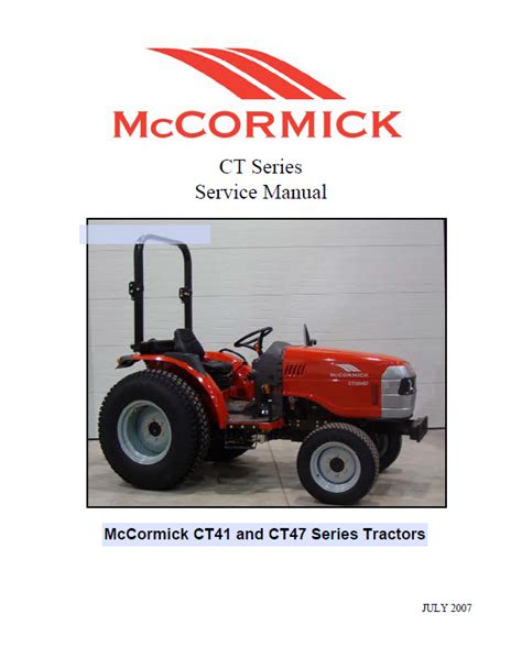 Mccormick Ct41 Ct47 Ct Series Tractor Workshop Service Repair Manual 1 Download