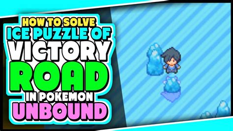 Menghadapi Tantangan Victory Road Ice Puzzle di Pokémon Unbound