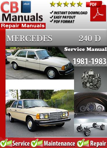 Mercedes 240 D 1981 1983 Service Repair Manual