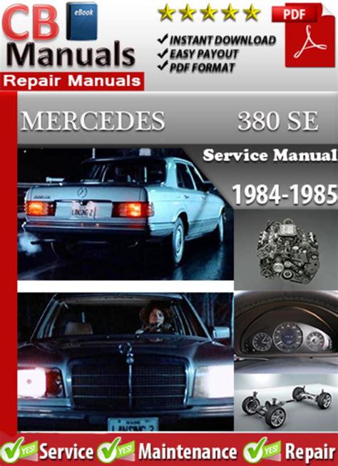 Mercedes 380 Se 1984 1985 Service Repair Manual