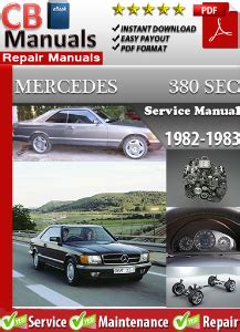 Mercedes 380 Sec 1982 1983 Service Repair Manual