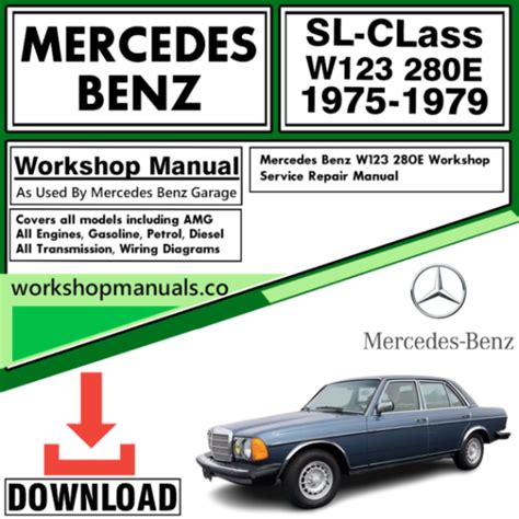 Mercedes Benz W123 280e 1980 Workshop Service Repair Manual