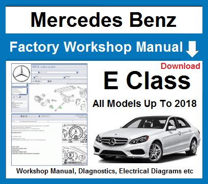 Mercedes E Class Service Manual Download