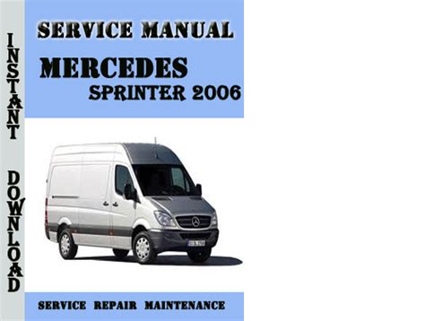 Mercedes Sprinter 2006 Service Repair Manual Pdf Download