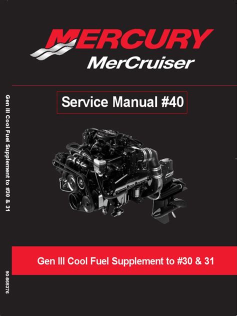 Mercruiser Service Manual 40 Engines Gen Iii Cool Fuel