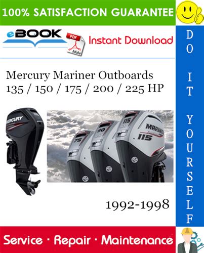 Mercury Download 1992 1998 135 150 175 200 225 Service Manual Hp Outboard