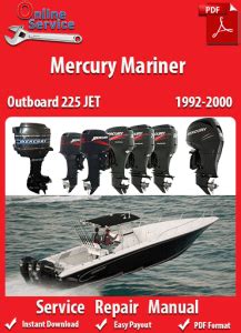 Mercury Mariner 225 Jet 1992 2000 Service Manual