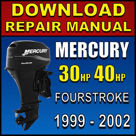Mercury Mariner 30 Hp 4 Stroke Factory Service Repair Manual
