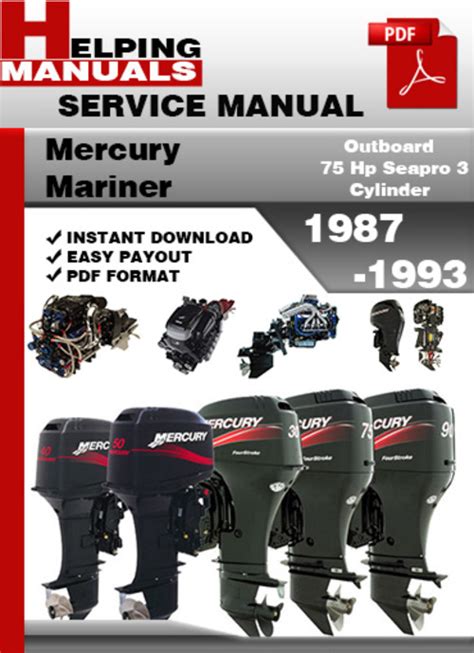 Mercury Mariner 75 Hp Seapro 3 Cylinder 1987 1993 Service Manual