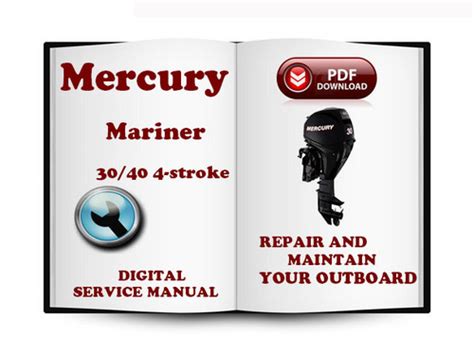 Mercury Mariner Outboard 30 40 4 Stroke Service Repair Manual Download