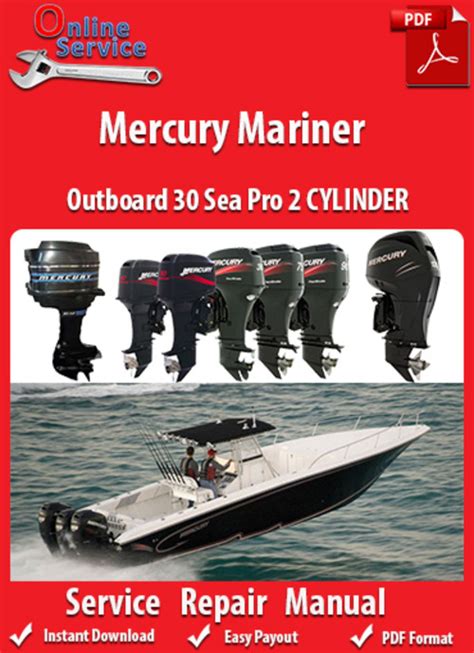 Mercury Mariner Outboard 30 Sea Pro 2 Cylinder Factory Service Repair Manual Download Pdf