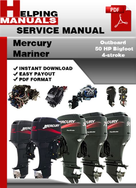 Mercury Mariner Outboard 50 Hp Bigfoot 4 Stroke Service Repair Manual Download