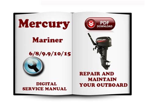 Mercury Mariner Outboard 6 8 9 9 10 15 Hp 2 Stroke Factory Service Repair Manual Download