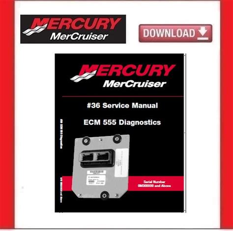 Mercury Mercruiser 36 Ecm 555 Diagnostics Service Manual