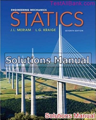 Meriam Statics Solution Manual 7th Edition