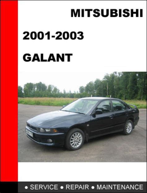 Mitsubishi Galant 2001 2003 Factory Service Repair Manual