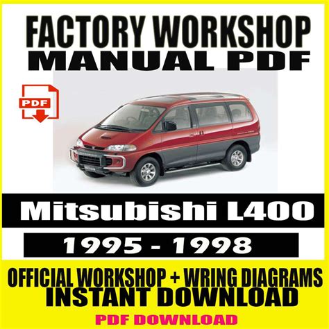 Mitsubishi L400 1995 1998 Repair Service Manual