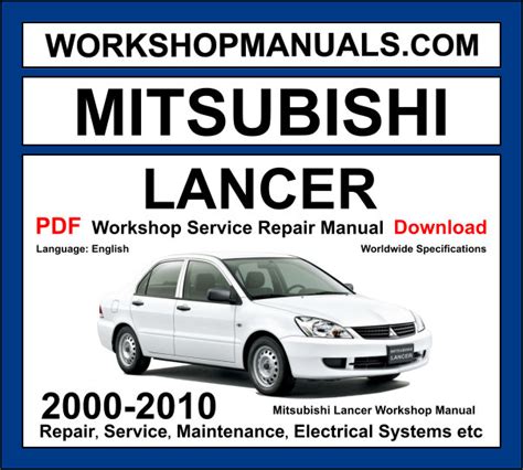 Mitsubishi Lancer 2000 2007 Workshop Service Manual