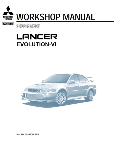 Mitsubishi Lancer Evolution Vi Service Repair Manual Download