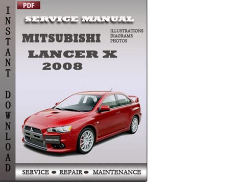 Mitsubishi Lancer X 2008 Complete Factory Service Repair Workshop Manual