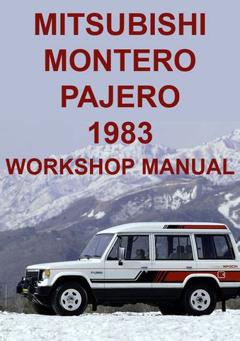 Mitsubishi Montero 1983 Workshop Service Manual Repair