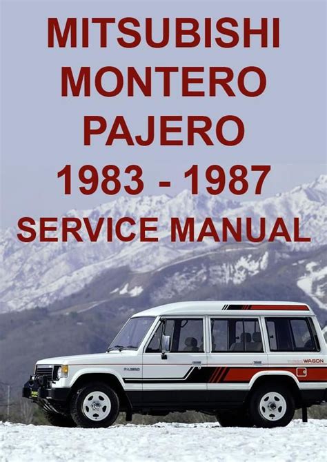 Mitsubishi Montero Pajero Service Repair Pdf Manual Download 1983 1991