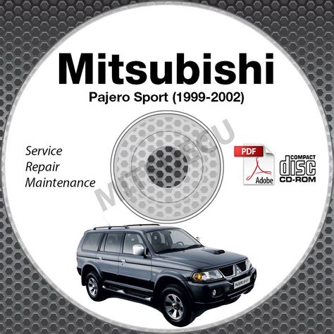 Mitsubishi Pajero Sport 1999 2002 Workshop Service Manual