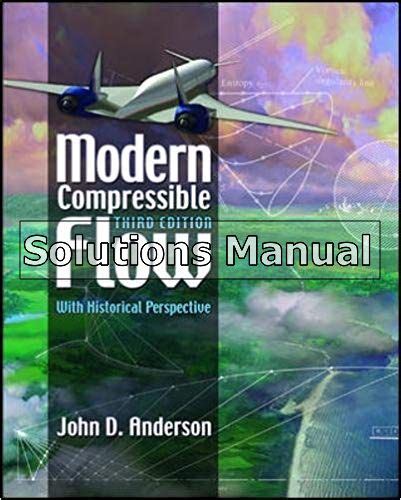 Modern Compressible Flow Anderson Solutions Manual