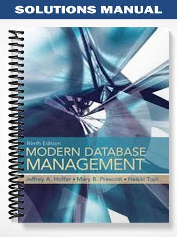 Modern Database Management 9th Edition Solution Manual