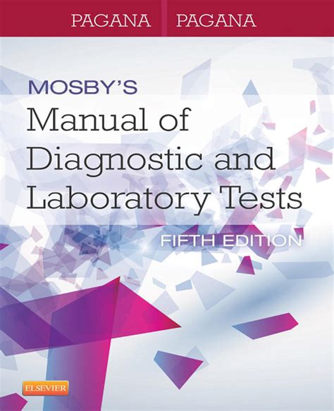 Mosbys Manual Of Diagnostic And Laboratory Tests 5e