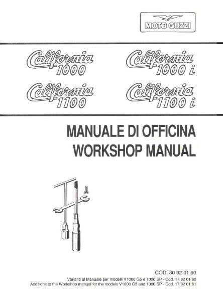 Moto Guzzi California 1000i 1100i Workshop Service Manual