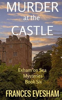 Murder At The Castle An Exham On Sea Mystery Whodunnit Exham On Sea Mysteries Book 6 Bbd61b8aea126951cb929a97ff2be7ea Stagingapi Nbasblconference Org - roblox castle riddle answers