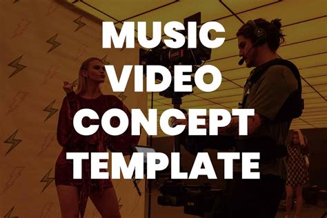 Music Video Concept Template