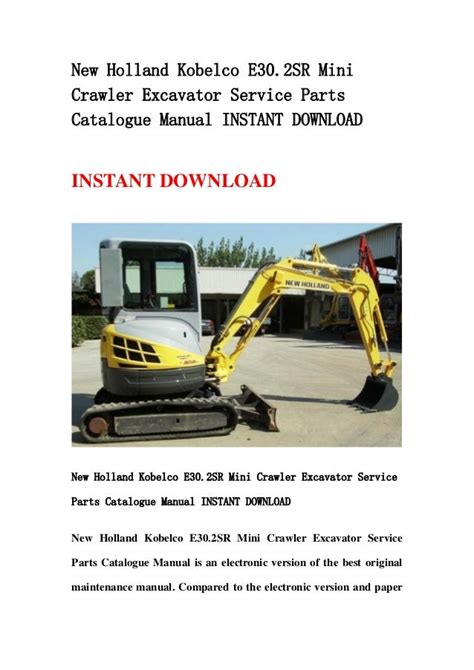 New Holland Kobelco E30 2sr Mini Crawler Excavator Service Parts Catalogue Manual Instant Download